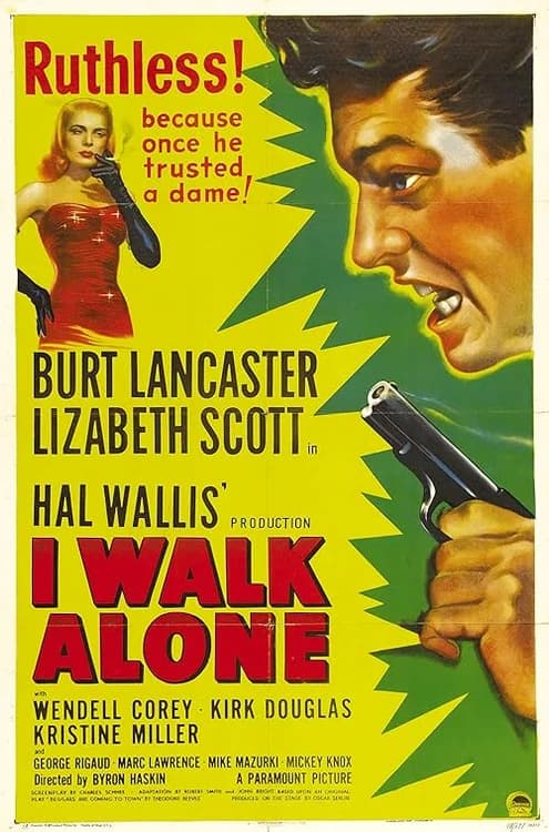 I Walk Alone film posteri